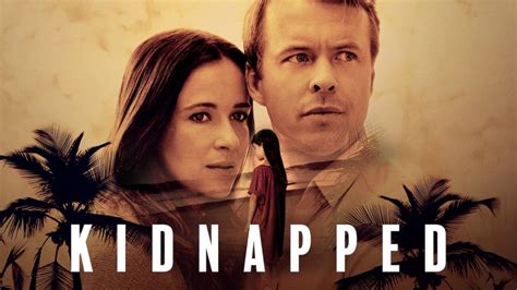 Kidnapped 2021 Full movie online MyFlixer