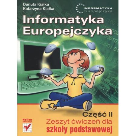 Z Informatyka Europejczyka Sp Kl Wiczenia Cz Stare Wydanie