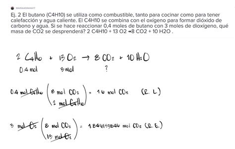 Ej 2 El Butano C4H10 Se Utiliza Como Combustible Tanto Para Cocinar