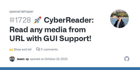 CyberReader Read Any Media From With GUI Support Openai