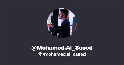 Mohamed Al Saeed Twitter Instagram Facebook TikTok Linktree