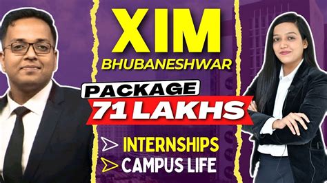 Xim Bhubaneswar Student Interview Campus Experience Average