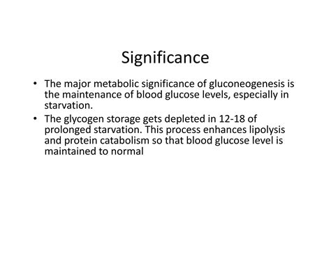 In Life Threatening Starvation The Kidneys Synthesize Glucose By 4