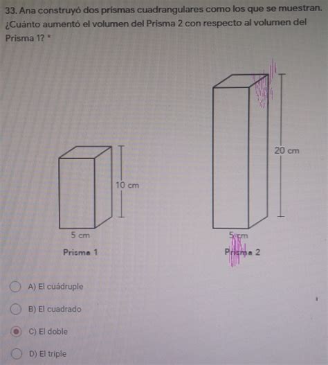 Solved Ana Construy Dos Prismas Cuadrangulares Como Los Que Se