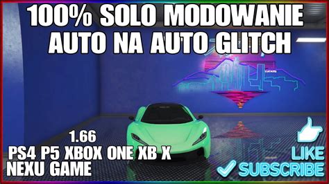 Solo Modowanieaut Na Auto Glitch Gta V Online Ps P Xbox