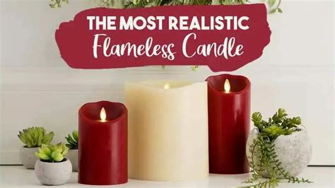 These Are The Most Realistic Flameless Candles I've Found