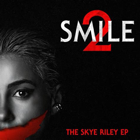 Skye Riley Smile 2 The Skye Riley Ep Lyrics And Tracklist Genius