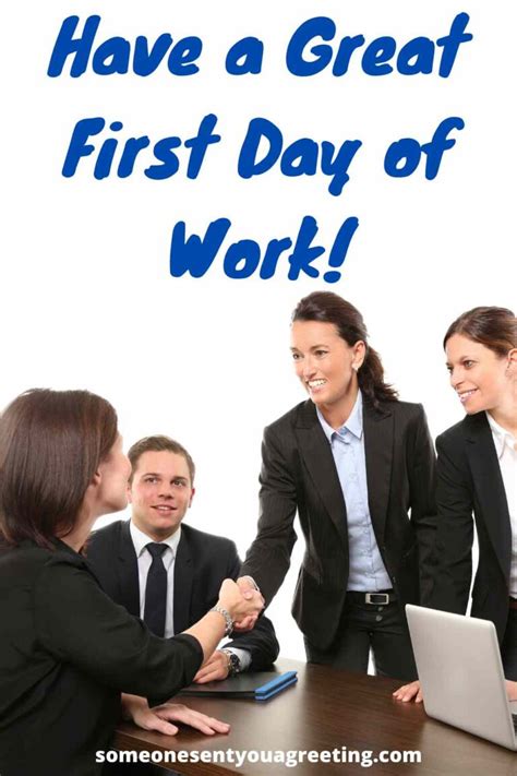 39 Great Ways to Say "Happy First Day of Work" - Someone Sent You A ...