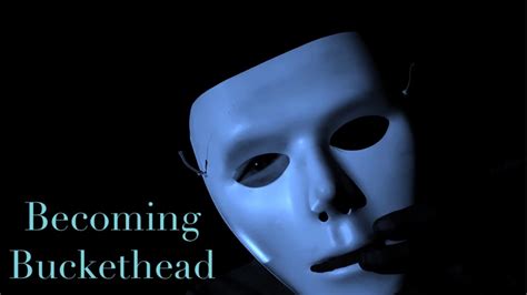 Becoming Buckethead Episode Youtube