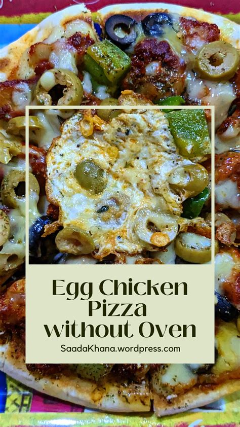 Egg Chicken Pizza Without Oven Saada Khana