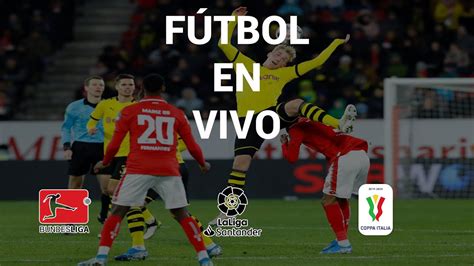 F Tbol En Vivo Soccer Online Youtube