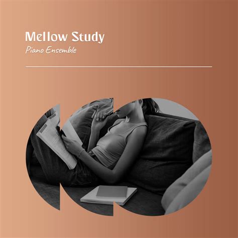 ZZz Mellow Study Piano Ensemble ZZz Album By Concentrate With