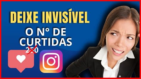 Como Ocultar O Numero De Curtidas No Instagram Youtube