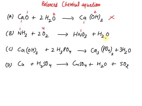 SOLVED: Which equation is correctly balanced? A) CaO + 2H2O + Ca(OH)2 B) NH3 + 202 → HNO3 + H20 ...