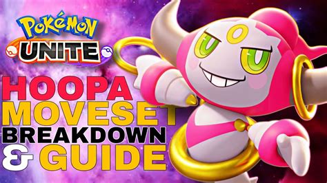 Hoopa All Move Sets And Gameplay Mechanics Breakdown Pokemon Unite