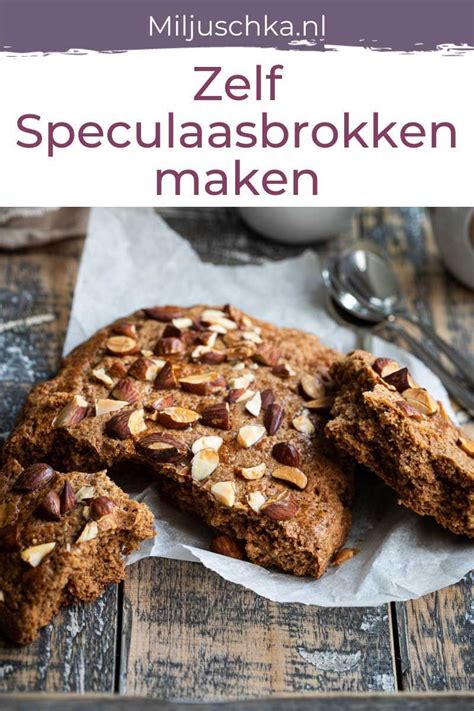 Maak Zelf Speculaasbrokken Recept Recept Speculaas Recepten Zoete