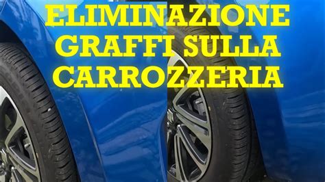 Ecco Il Segreto Per Eliminare I Graffi Dalla Tua Auto In Pochi Minuti