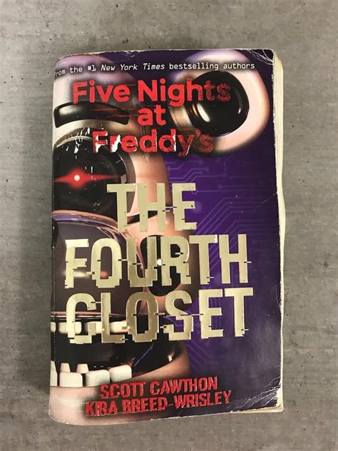 Five Nights At Freddys The Fourth Closet By Scott Cawthon And Kira Breed Wrisley Hobbies