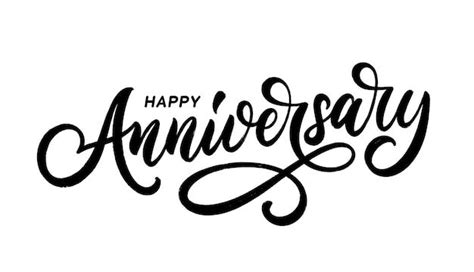 Premium Vector Happy Anniversary Hand Lettering Design Calligraphy