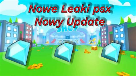 Chyba Wszystkie Leaki Pod Temat Nowego Update W Pet Sim X YouTube