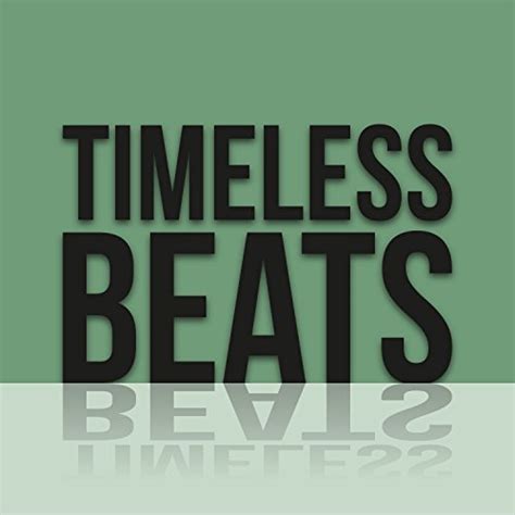 Amazon Music Unlimited Various Artists Timeless Beats