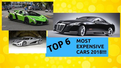 Top 6 Most Expensive Cars Of 2018 Youtube