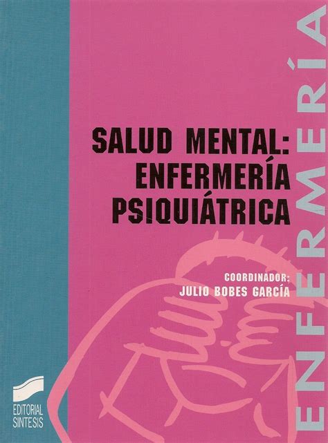 Salud Mental EnfermerÍa Psiquiátrica Ediciones Técnicas Paraguayas