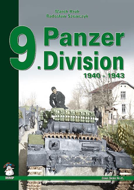 9. Panzer Division 1940-1943 – J. J. F. Publishing