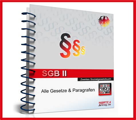 Das Zweite Sozialgesetzbuch Sgb Ii Alle Paragrafen Gesetze