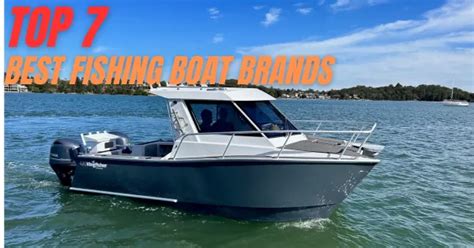 The 7 Best Fishing Boat Brands In Australia 2024 Update