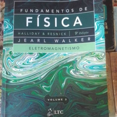 Fundamentos De F Sica Halliday Resnick Edi O Jearl Walter