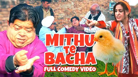 Mithu Te Bacha Shahzada Ghaffar Hameed Babar Pothwari Drama New