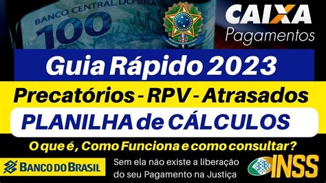 Atrasados Precat Rios Rpvs Planilha De C Lculos O Que E