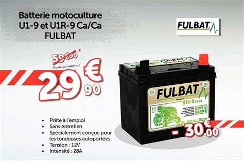 Promo Batterie Motoculture U1 9 Et U1r 9 Ca Ca Fulbat Chez Roady