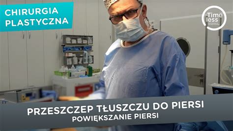 Przeszczep tłuszczu do piersi czyli operacja powiększania piersi