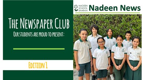 Nadeen News – Edition 1 | Nadeen School