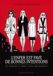 L Enfer est pavé de bonnes intentions BD avis informations images