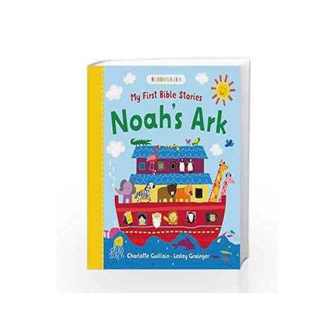 My First Bible Stories Noahs Ark By Charlotte Guillain Buy Online My