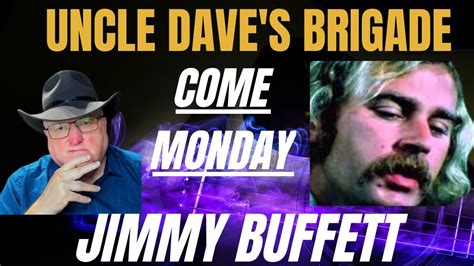 Jimmy Buffett Come Monday Youtube