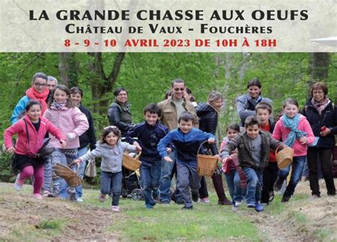 La Grande Chasse Aux Oeufs Au Ch Teau De Vaux Fouch Res