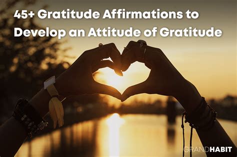 45+ Gratitude Affirmations That Will Remind You to be Thankful Every Day