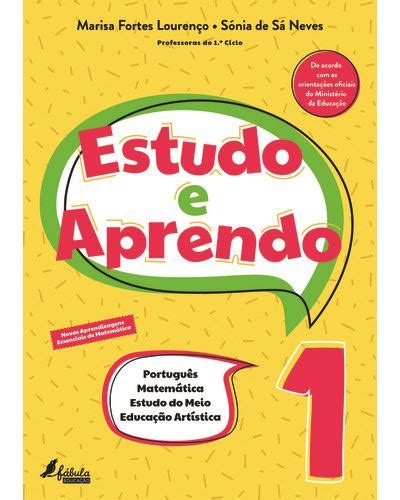 Estudo e Aprendo 1 º Ano Português Matemática Estudo do Meio e