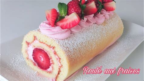 Roulé aux fraises facile et gourmand YouTube