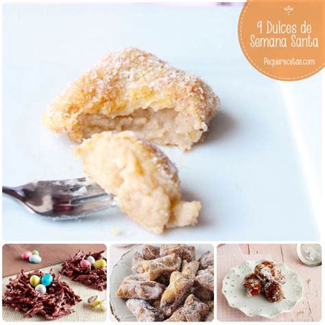 Recetas Dulces Para Semana Santa Pequerecetas