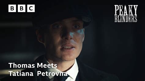 Thomas Shelby Meets Duchess Tatiana Petrovna Peaky Blinders Youtube