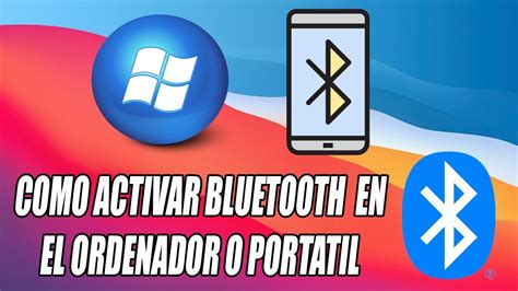 Como Activar El Bluetooth En Mi Pc Windows En Habilitar