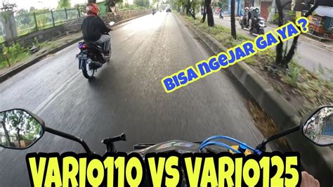 SPEEDING VARIO 110 VS VARIO 125 YouTube