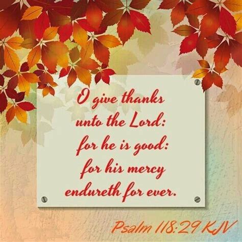 Psalms 11829 O Give Thanks Unto The Lord For He Is Good For His