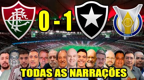 Todas As Narra Es Fluminense X Botafogo Brasileir O Youtube