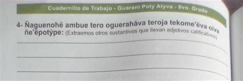 Cuadernillo De Trabajo Guarani Poty Atyve Bvo Grado Naguenohe